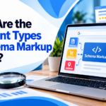 Types of Schema Markup in SEO