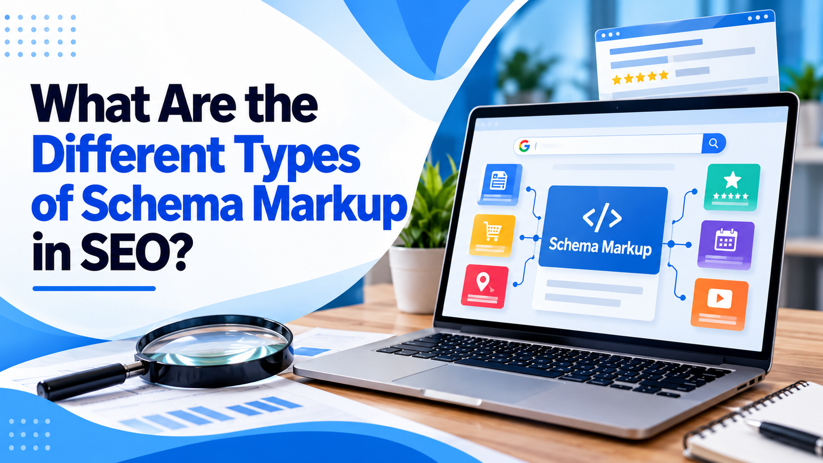 Types of Schema Markup in SEO